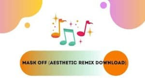 Mask Off Remix Mp3